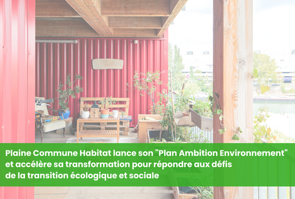 visuel Plaine Commune Habitat lance son Plan Ambition Environnement